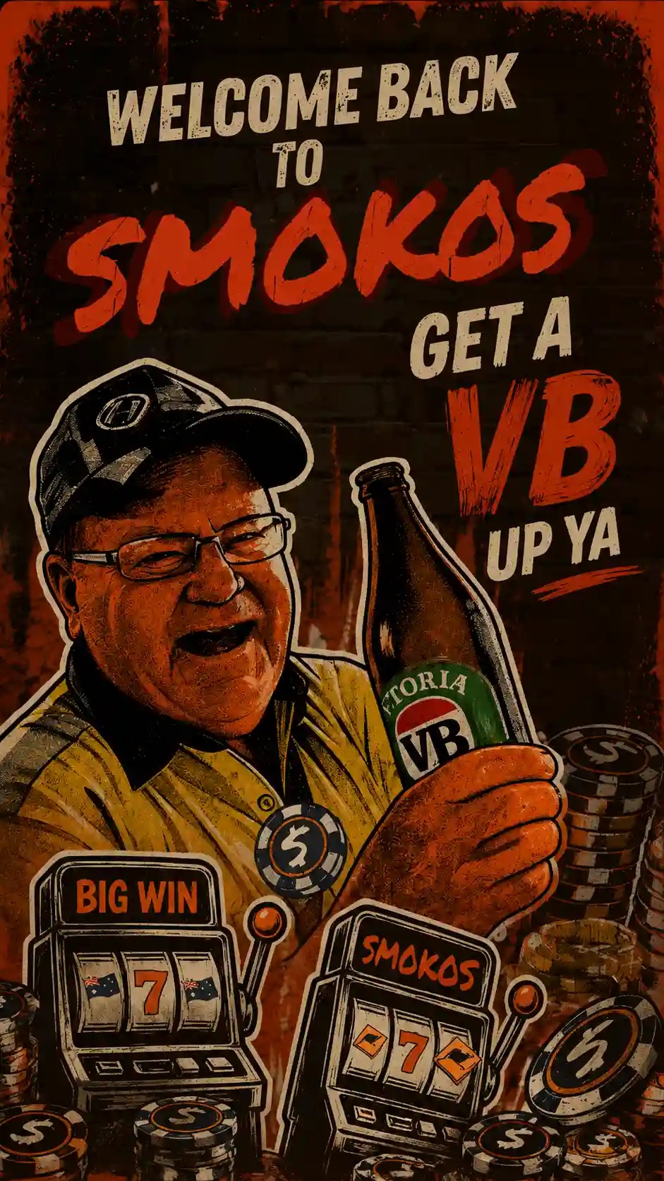 Welcome Back To Smokos, Get A VB Up Ya